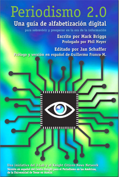 Periodismo 2.0: Una guía de alfabetización digital en inglés, portugués y español